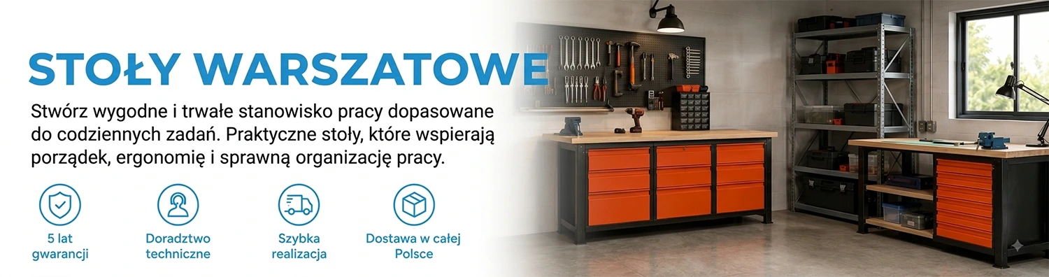 Stoły warsztatowe