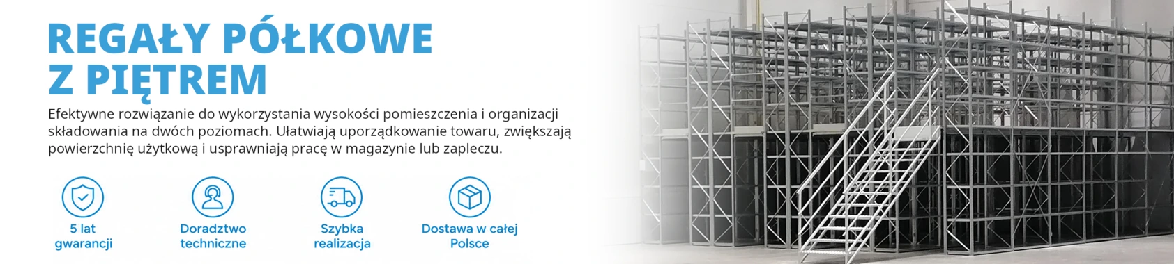 Regały półkowe z piętrem